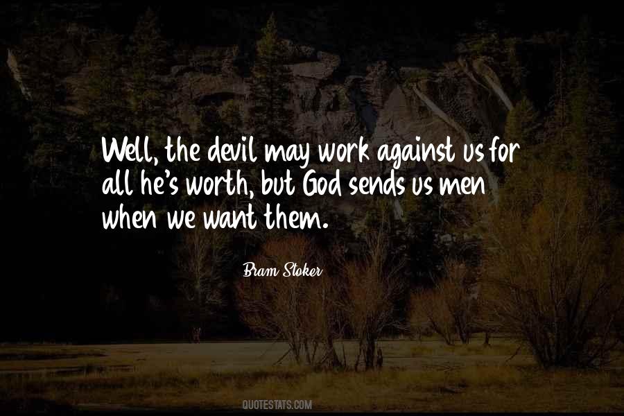 Quotes About The Devil's Work #113066