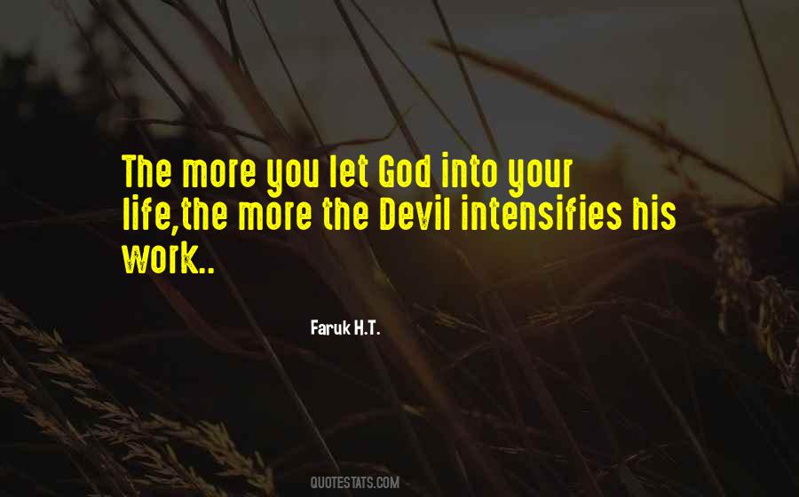 Quotes About The Devil's Work #1320783