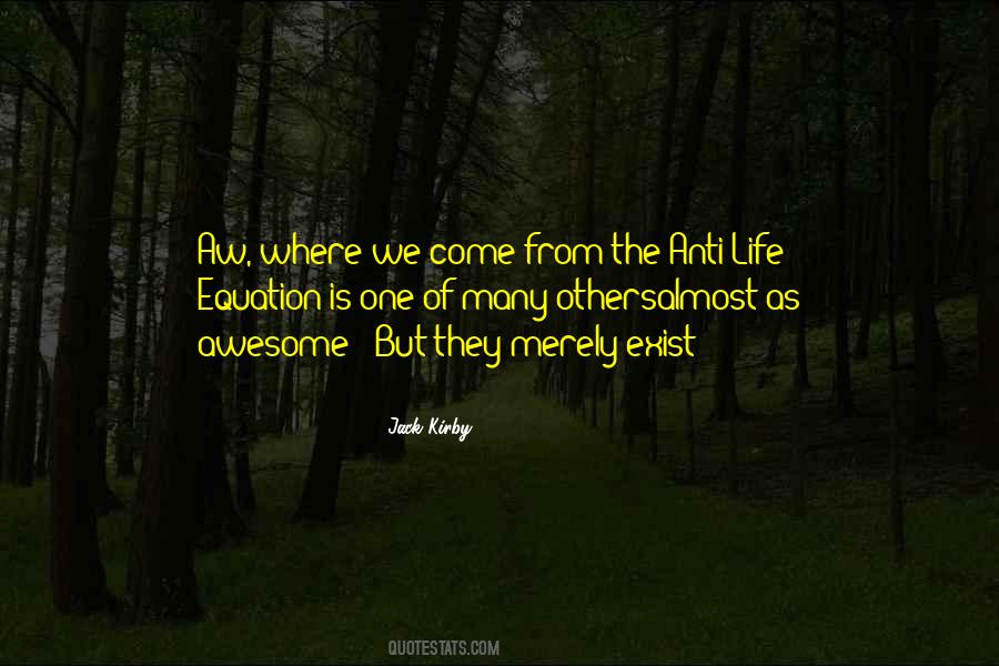 Where We Come Quotes #211876