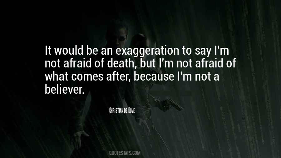 Over Exaggeration Quotes #146470