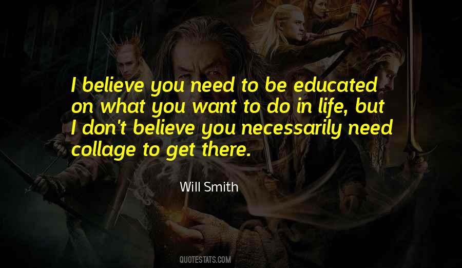 Be Educated Quotes #1002394