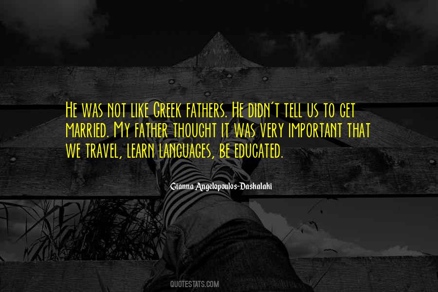 Be Educated Quotes #1251582