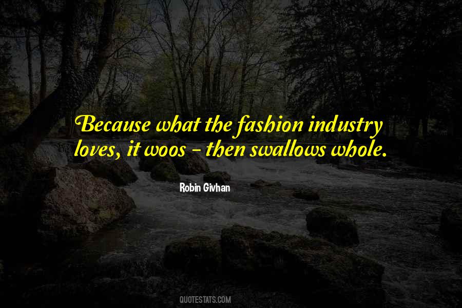 Quotes About Fashion Industry #1069376