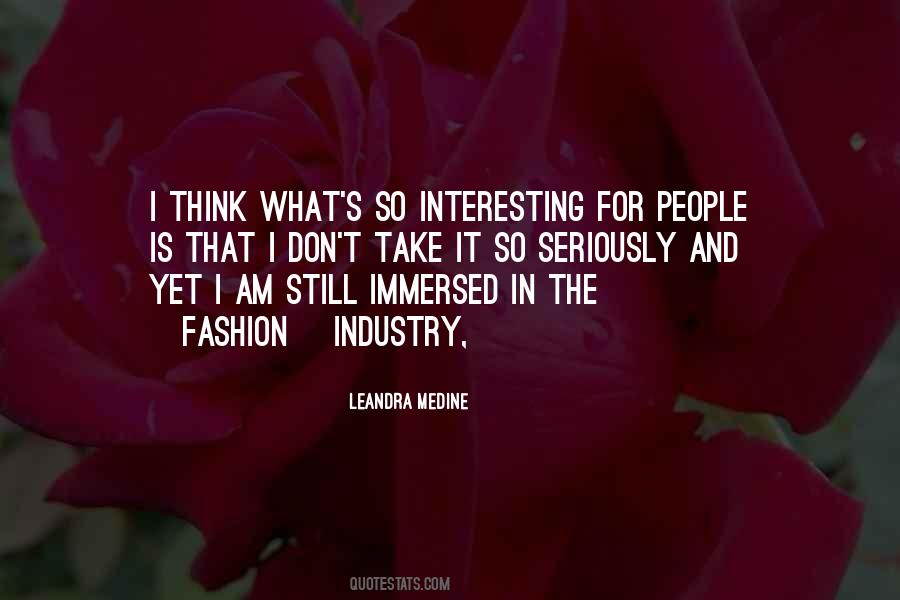Quotes About Fashion Industry #1281831