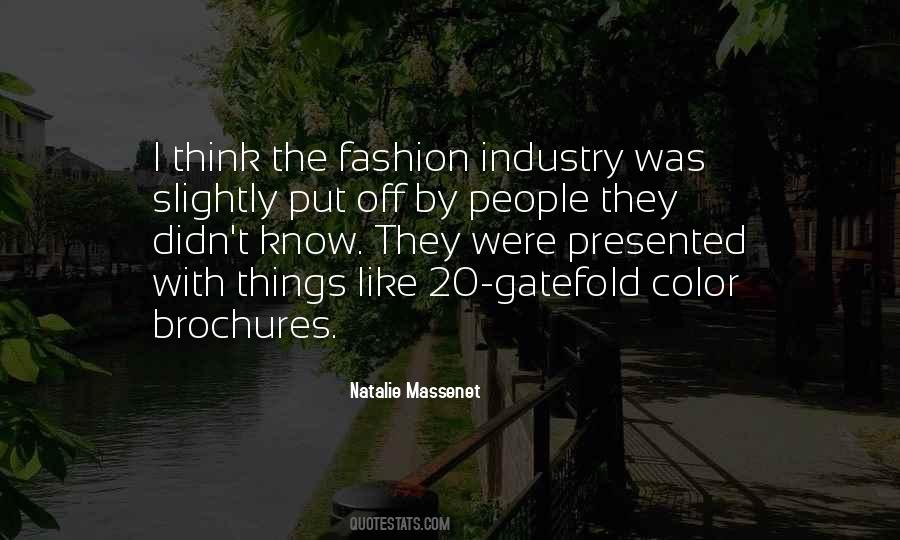 Quotes About Fashion Industry #1458537