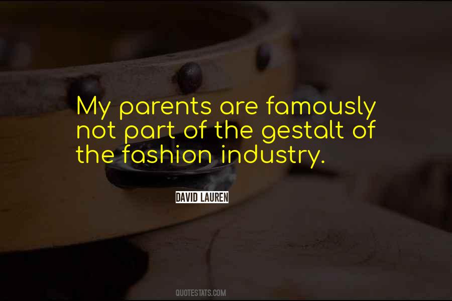 Quotes About Fashion Industry #1501960