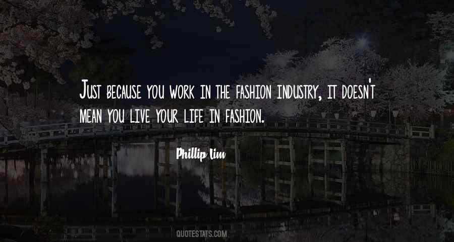 Quotes About Fashion Industry #1695701