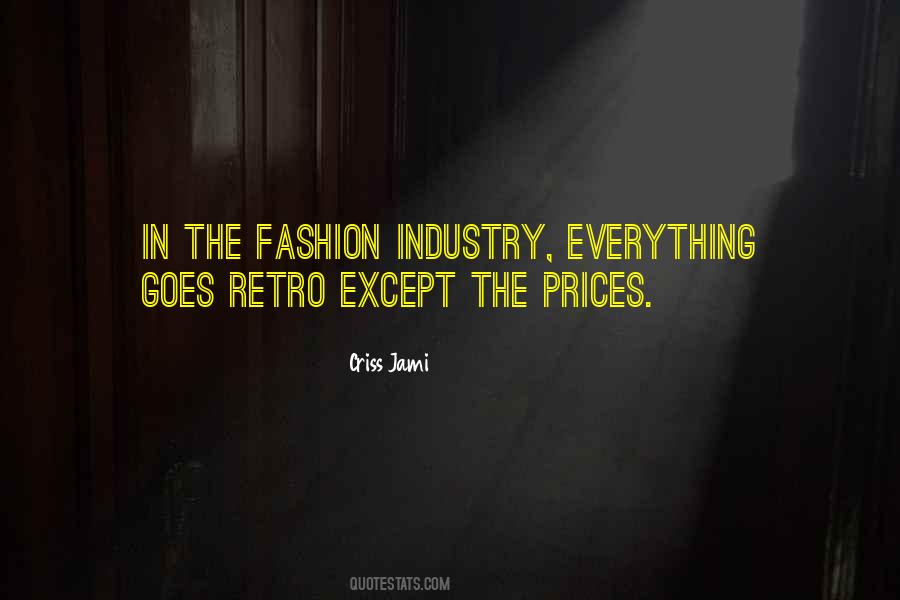 Quotes About Fashion Industry #1699748