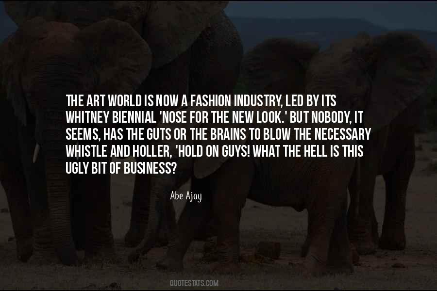 Quotes About Fashion Industry #1707435