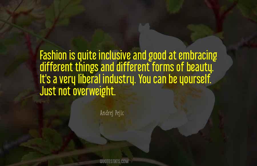 Quotes About Fashion Industry #334526