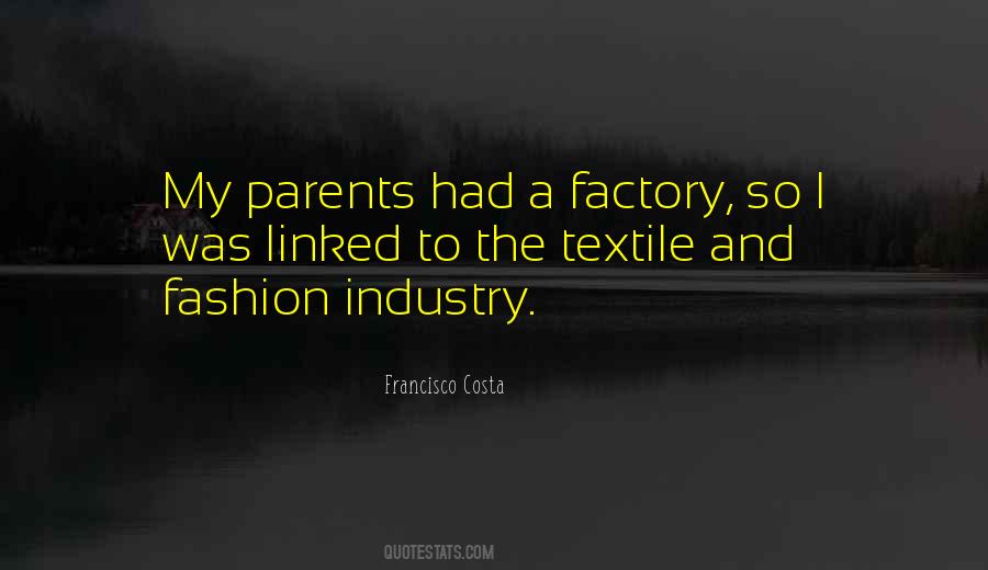 Quotes About Fashion Industry #567286