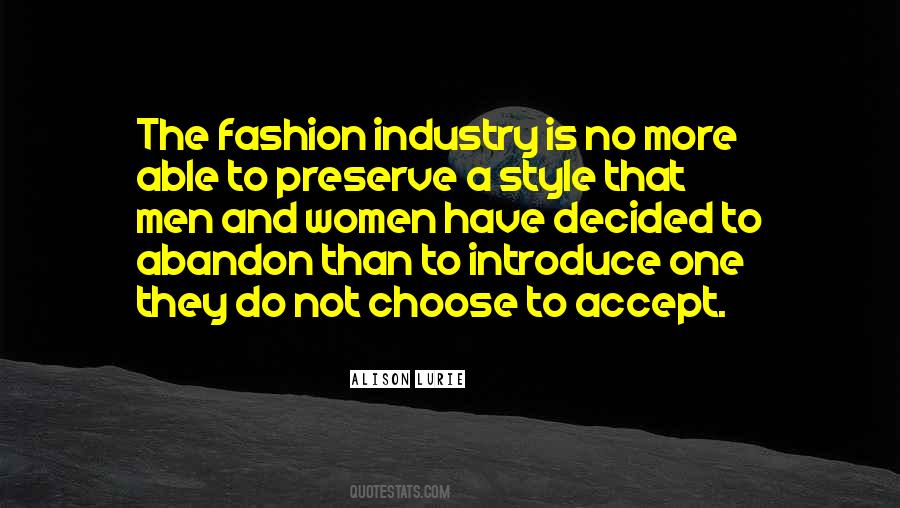 Quotes About Fashion Industry #814630
