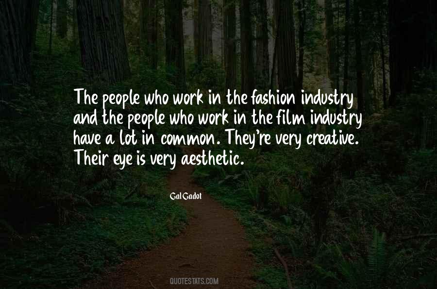 Quotes About Fashion Industry #989751