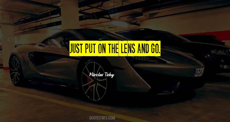 Quotes About Photography Lenses #1130825