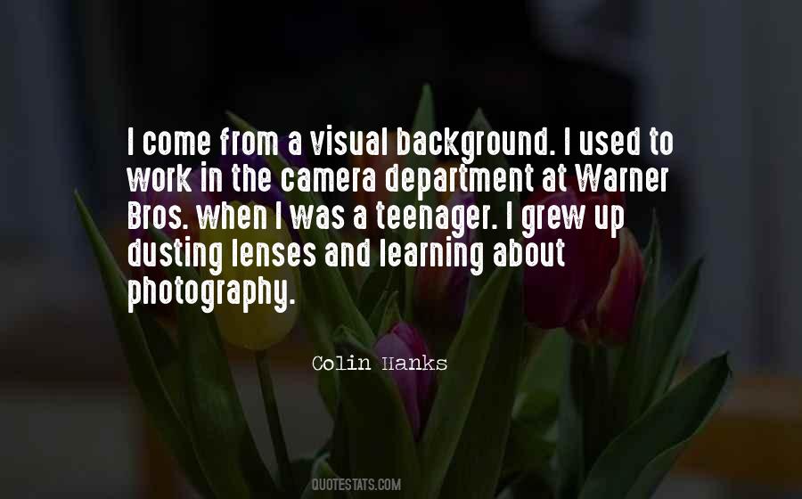 Quotes About Photography Lenses #1854486