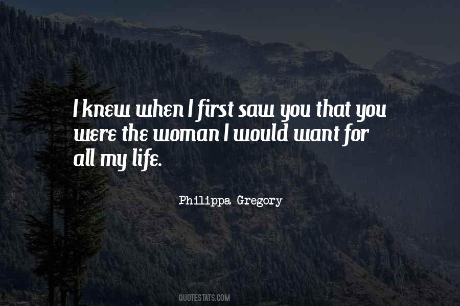 Quotes About When I First Saw You #1063809