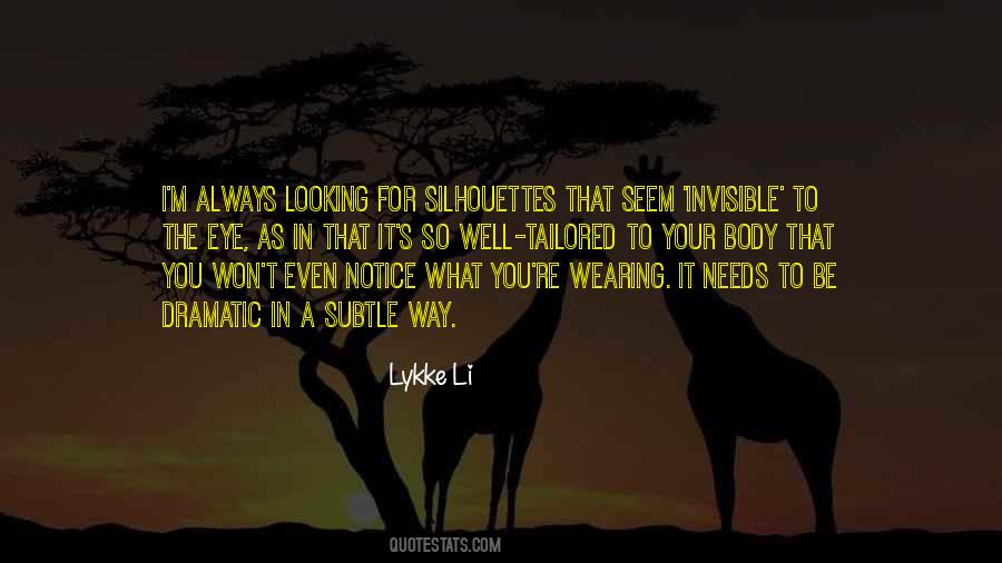 Quotes About Silhouettes #1495410