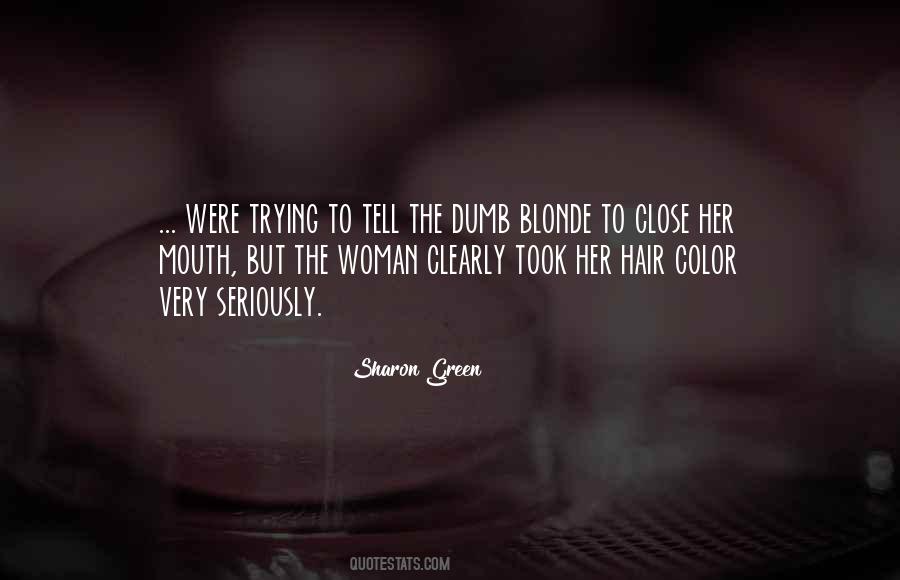 Quotes About Hair Color #1440078