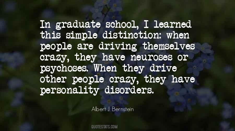 Quotes About Driving Yourself Crazy #769717