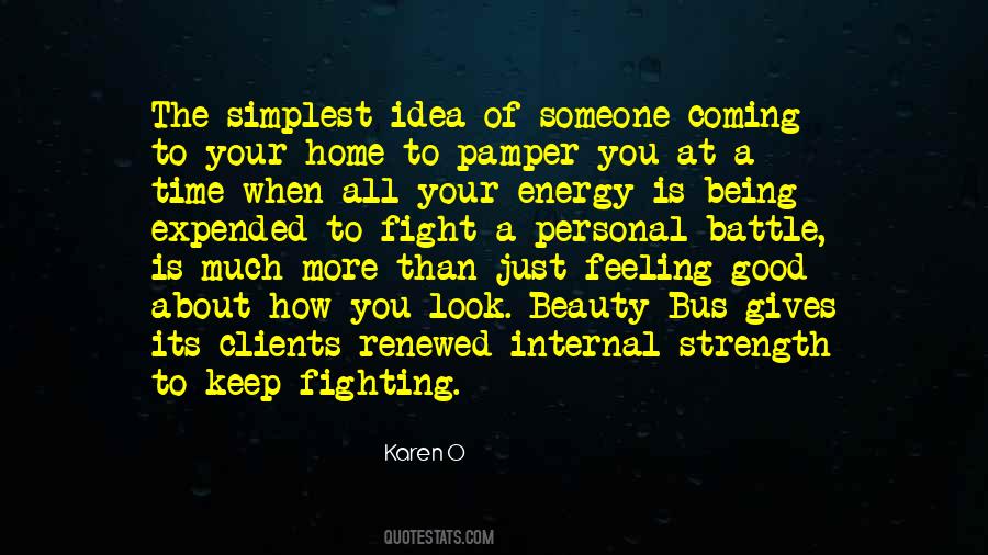 Quotes About Internal Strength #293494