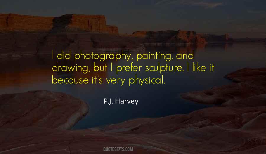 Quotes About Photography And Painting #1064721
