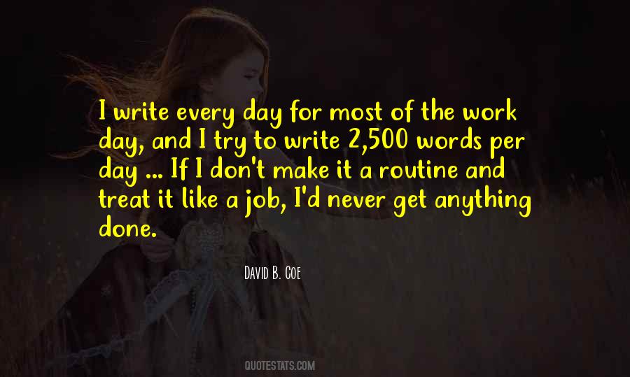 Quotes About Work Day #610943