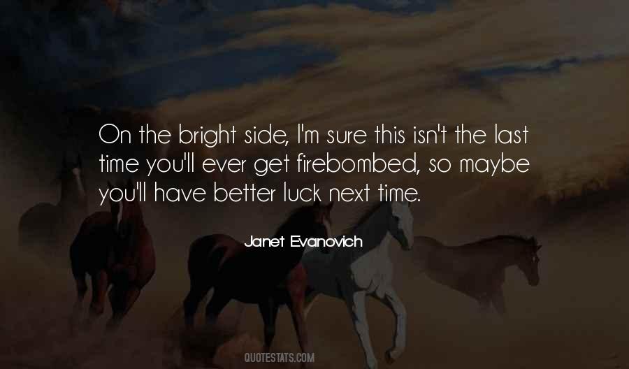 Quotes About Bright Side #1100971