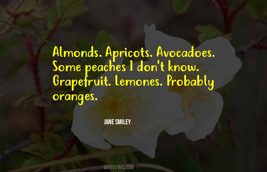 Quotes About Apricots #1475071