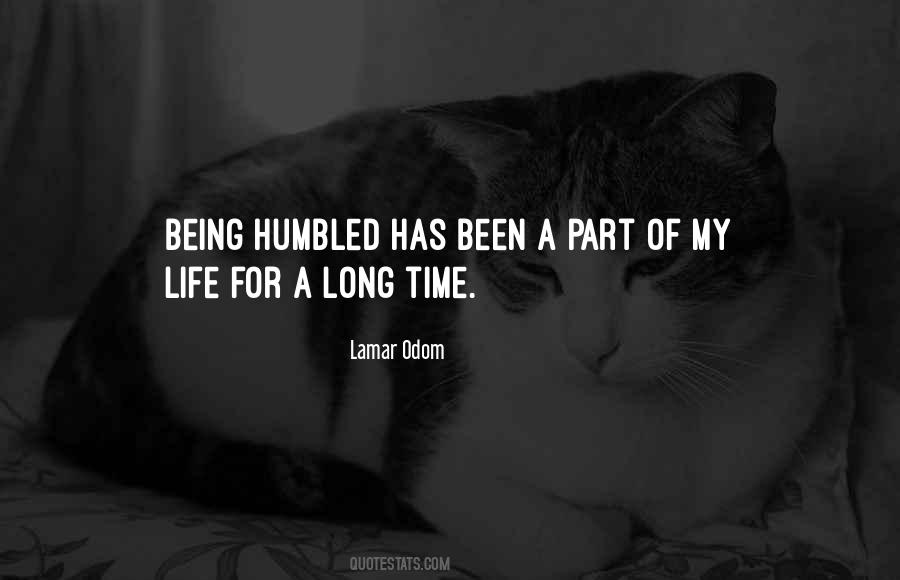 Being Humbled Quotes #728838