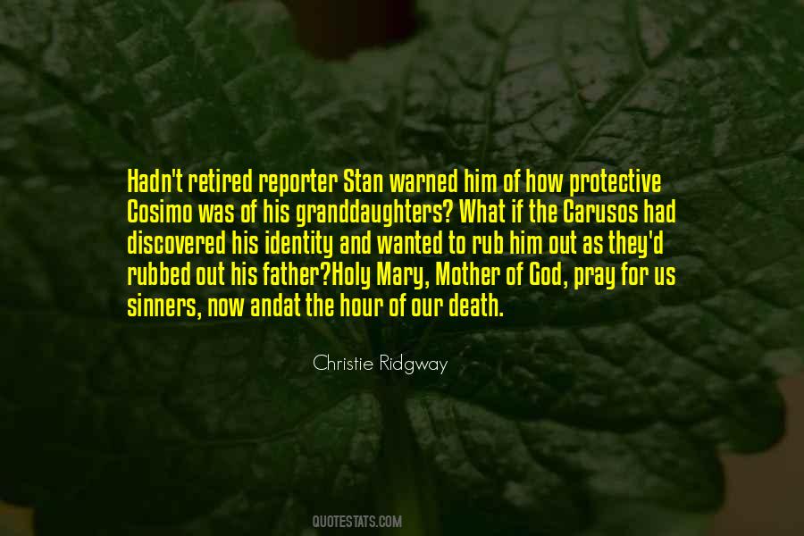 Death Of His Father Quotes #1781287