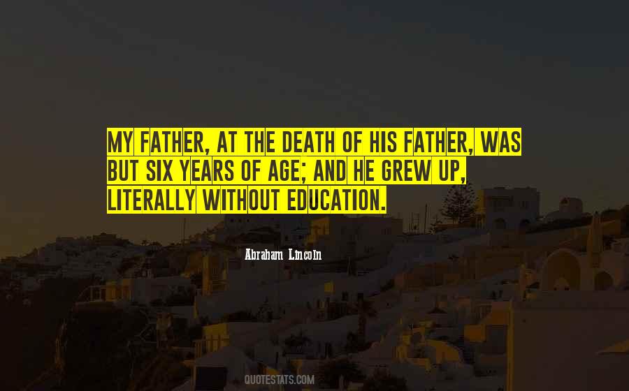 Death Of His Father Quotes #884309