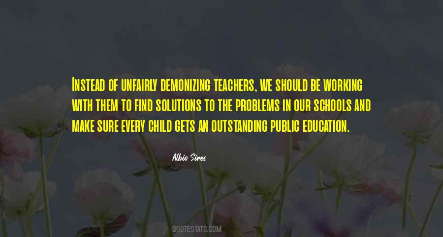 Quotes About Outstanding Schools #278112