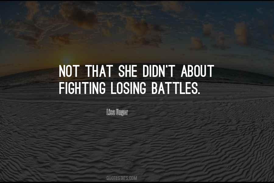 Losing Battles Quotes #1364899