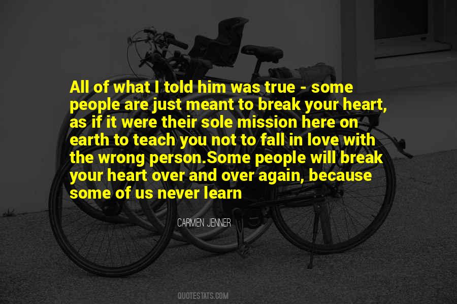 Quotes About Never Fall In Love #123322
