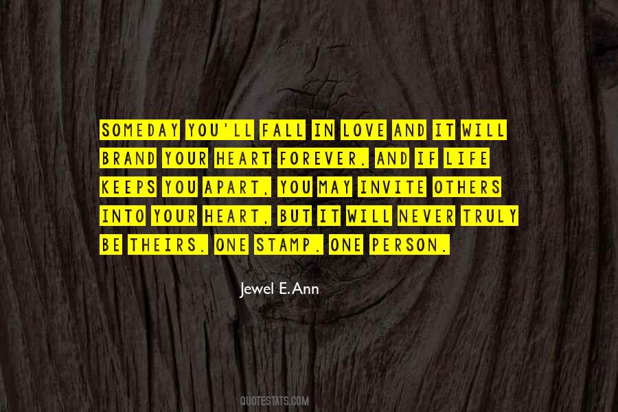 Quotes About Never Fall In Love #463908