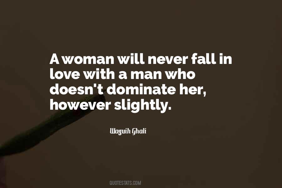 Quotes About Never Fall In Love #942371