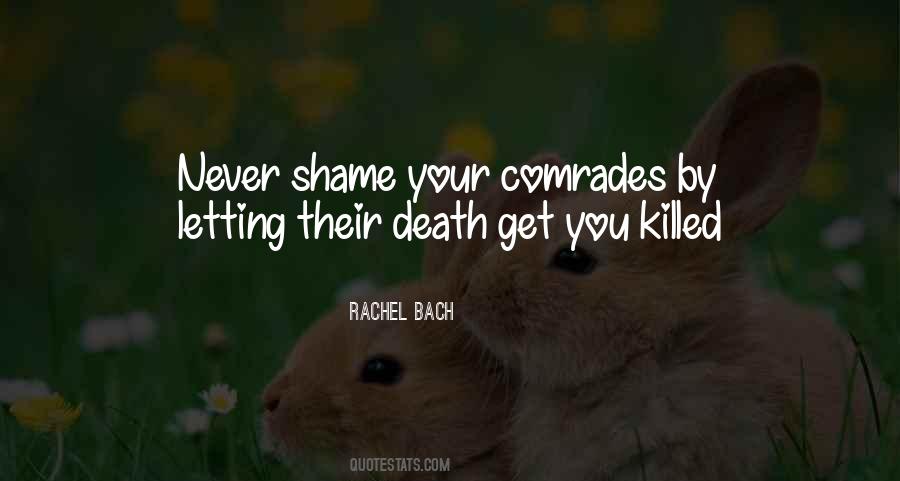 Quotes About Comrades #382150