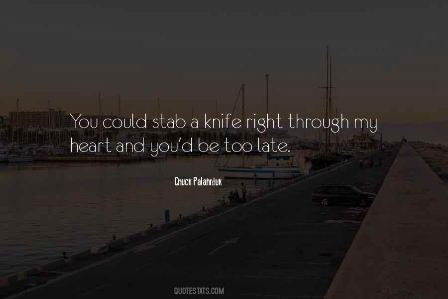 Quotes About A Knife #1221009
