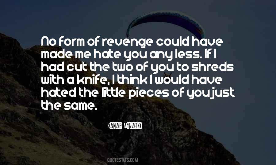 Quotes About A Knife #916705