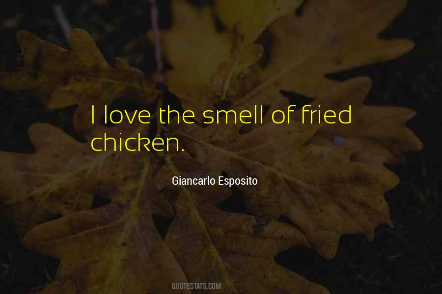 Quotes About Fried Chicken #262761