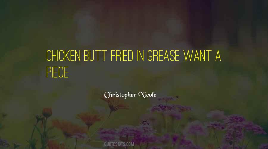 Quotes About Fried Chicken #772113