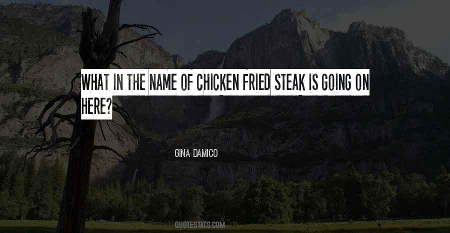 Quotes About Fried Chicken #931480