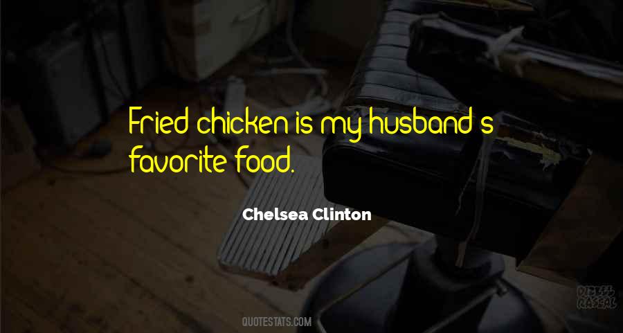 Quotes About Fried Chicken #958211