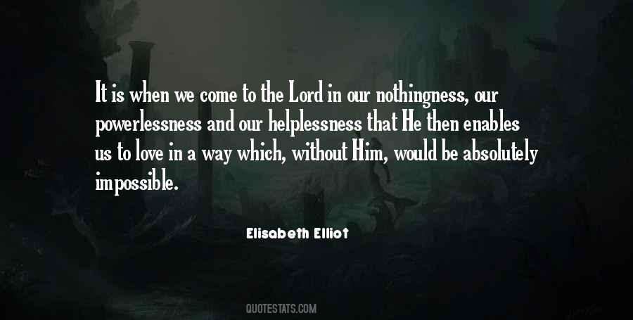 Quotes About Helplessness #1192134