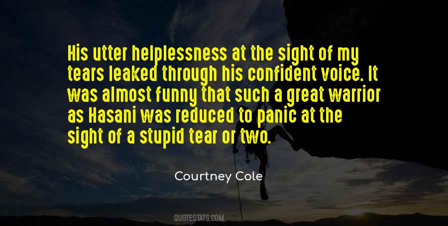 Quotes About Helplessness #1216803