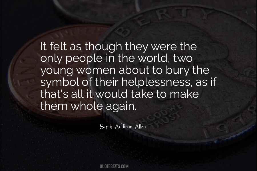 Quotes About Helplessness #1543444
