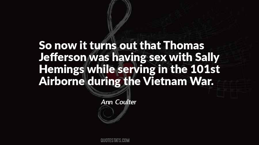 The Vietnam War Quotes #1252161