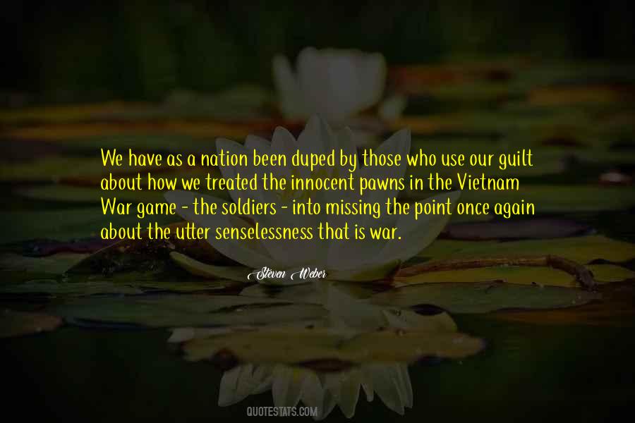 The Vietnam War Quotes #1263398