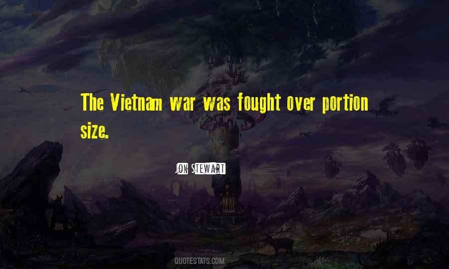 The Vietnam War Quotes #790992