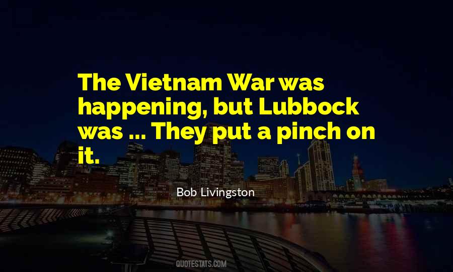 The Vietnam War Quotes #918480